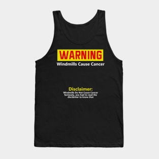 Trump Windmills Cause Cancer Tank Top